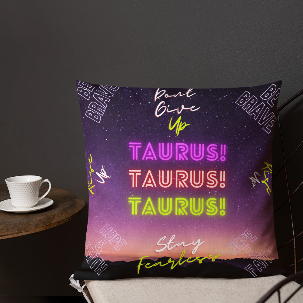 "Taurus Motivation" Premium Pillow