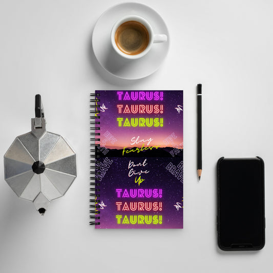 "Taurus Motivation" Spiral notebook